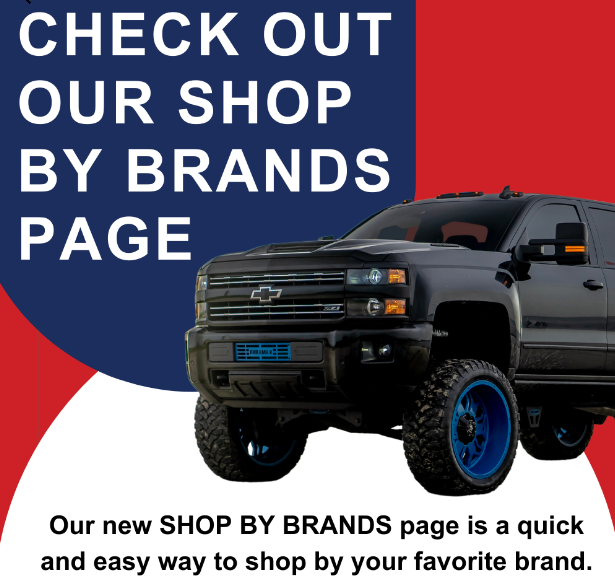 Check Out our SHOP BY BRANDS Page