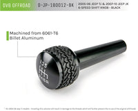Thumbnail for DV8 Offroad 2005-2010 Jeep TJ/JK 6-Speed Shift Knob Black Finish